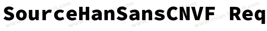 SourceHanSansCNVF Reqular字体转换